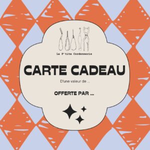 Carte cadeau La P'tite Cordonnerie